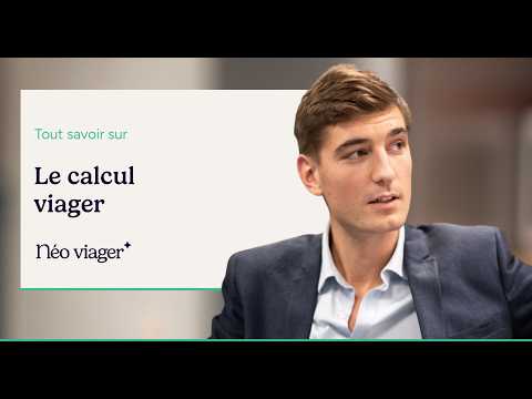 Tout savoir sur le CALCUL VIAGER